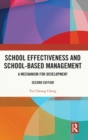 Image for School Effectiveness and School-Based Management