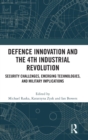 Image for Defence Innovation and the 4th Industrial Revolution