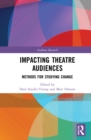 Image for Impacting Theatre Audiences