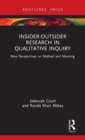 Image for Insider-Outsider Research in Qualitative Inquiry