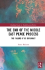Image for The End of the Middle East Peace Process