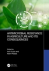 Image for Antimicrobial Resistance in Agriculture and its Consequences