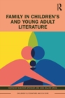 Image for Family in children&#39;s and young adult literature