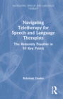 Image for Navigating Telehealth for Speech and Language Therapists
