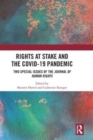 Image for Rights at Stake and the COVID-19 Pandemic