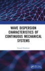 Image for Wave Dispersion Characteristics of Continuous Mechanical Systems?
