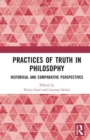 Image for Practices of Truth in Philosophy