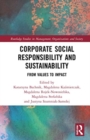 Image for Corporate social responsibility and sustainability  : from values to impact