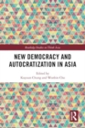 Image for New Democracy and Autocratization in Asia