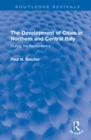 Image for The Development of Cities in Northern and Central Italy