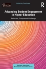 Image for Advancing student engagement in higher education  : reflection, critique and challenge