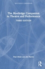 Image for The Routledge Companion to Theatre and Performance