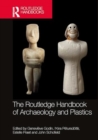 Image for The Routledge Handbook of Archaeology and Plastics