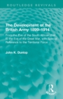 Image for The Development of the British Army 1899-1914