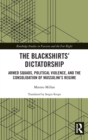 Image for The Blackshirts’ Dictatorship