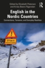 Image for English in the Nordic countries  : connections, tensions, and everyday realities