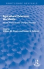 Image for Agricultural extension worldwide  : issues, practices and emerging priorities