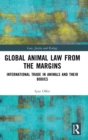 Image for Global Animal Law from the Margins