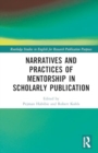 Image for Narratives and practices of mentorship in scholarly publication