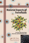 Image for Material Aspects of Ferrofluids