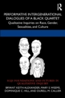 Image for Performative Intergenerational Dialogues of a Black Quartet