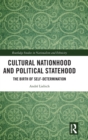 Image for Cultural Nationhood and Political Statehood