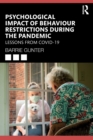 Image for Psychological impact of behaviour restrictions during the pandemic  : lessons from COVID-19