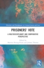 Image for Prisoners&#39; vote  : a multidisciplinary and comparative perspective
