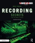 Image for Recording Secrets for the Small Studio