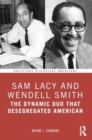 Image for Sam Lacy and Wendell Smith