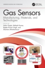 Image for Gas sensors  : manufacturing, materials, and technologies