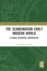 Image for The Scandinavian Early Modern World