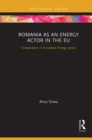 Image for Romania as an Energy Actor in the EU