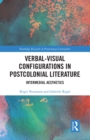 Image for Verbal-Visual Configurations in Postcolonial Literature