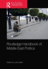 Image for Routledge Handbook of Middle East Politics