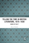 Image for Telling the time in British literature, 1675-1830  : hours of folly?