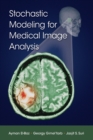 Image for Stochastic Modeling for Medical Image Analysis