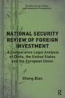 Image for National Security Review of Foreign Investment