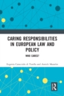 Image for Caring responsibilities in European law and policy  : who cares?