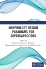 Image for Morphology Design Paradigms for Supercapacitors