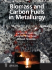Image for Biomass and carbon fuels in metallurgy