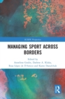 Image for Managing sport across borders