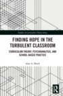 Image for Finding Hope in the Turbulent Classroom