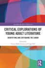 Image for Critical Explorations of Young Adult Literature