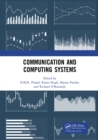 Image for Communication and computing systems  : proceedings of the 2nd International Conference on Communication and Computing Systems (ICCCS 2018), December 1-2, 2018, Gurgaon, India