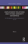 Image for Employment Relations and Ethnic Minority Enterprise
