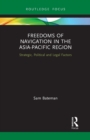 Image for Freedoms of Navigation in the Asia-Pacific Region