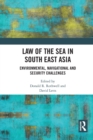 Image for Law of the Sea in South East Asia