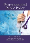 Image for Pharmaceutical Public Policy