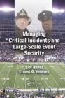 Image for Managing Critical Incidents and Large-Scale Event Security